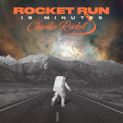 Charlie Rocket's cover