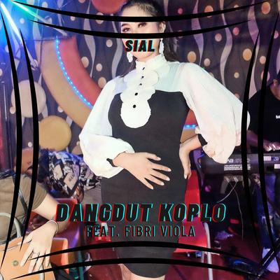 Sial By Dangdut Koplo, Fibri Viola's cover