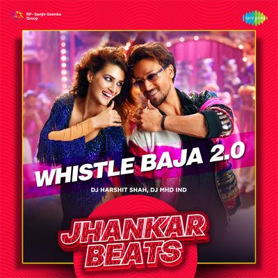 Whistle Baja 2.0 - Jhankar Beats's cover