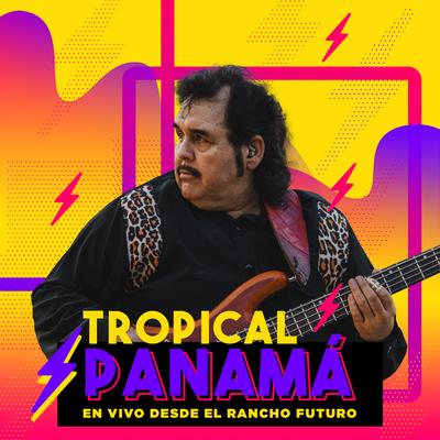 Tropical Panamá (En Vivo Desde El Rancho Futuro)'s cover