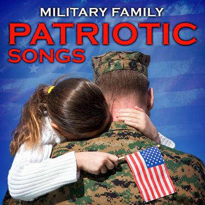 Military Family Patriotic Songs's cover
