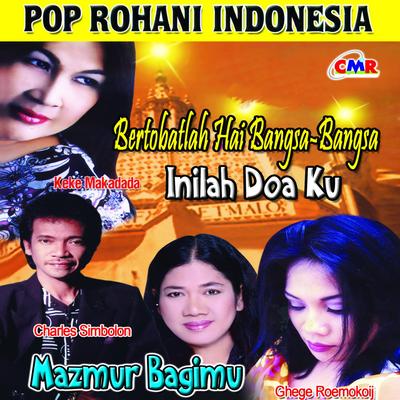Pop Rohani Indonesia Bertobatlah Hai Bangsa Bangsa's cover