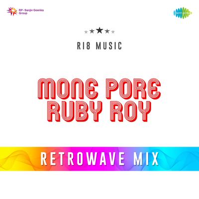 Mone Pore Ruby Roy - Retrowave Mix's cover