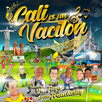 Cali Es Un Vacilón's cover