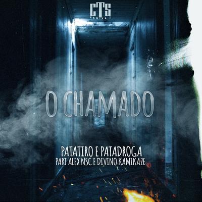 Patatiro e Patadroga By CTS Kamika-Z, Divino Kamikaze, Alex NSC's cover