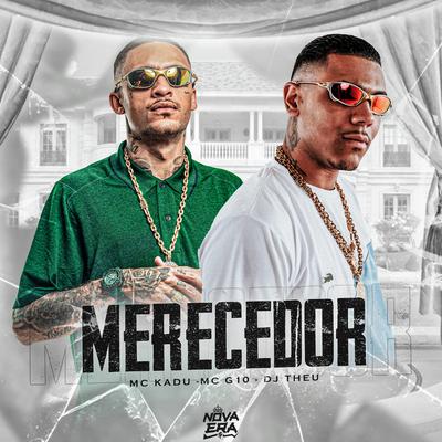 Merecedor By Mc Kadu, MC G10's cover