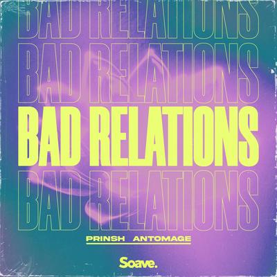 Bad Relations By PRINSH, Antomage's cover