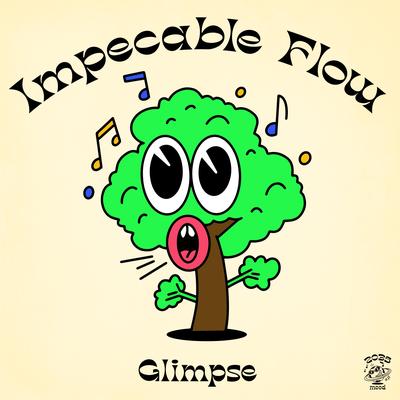 Impecable Flow By Glimpse's cover