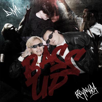 Bass Up By Rey Putra, DNA's cover
