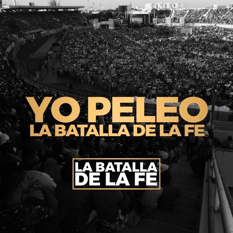 La Batalla de la Fe's avatar image