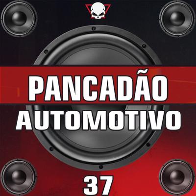 Pancadão Automotivo 37 (Remastered 2023) By Fabrício Cesar's cover