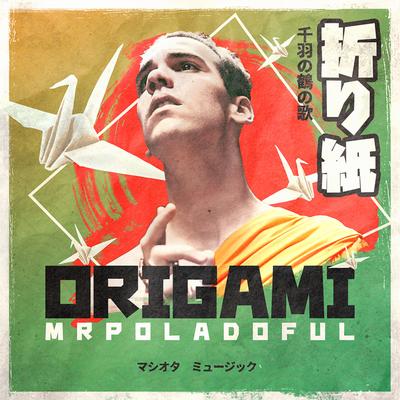 Origami By Mr Poladoful's cover