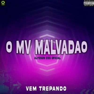 Vem Trepando (feat. Alysson CDs Oficial)'s cover