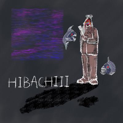 Hibachiii By Cale Genesis's cover