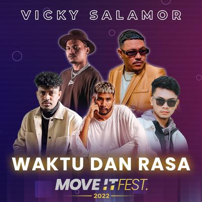 Waktu Dan Rasa (Move It Fest 2022) By Vicky Salamor's cover