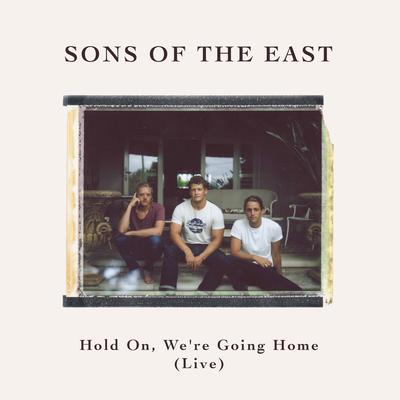 Hold On, We’re Going Home (Live)'s cover