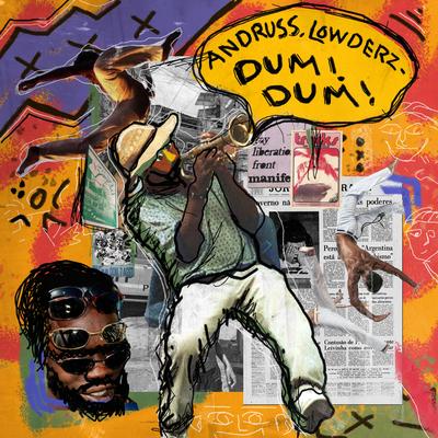 Dum Dum By Andruss, Lowderz's cover