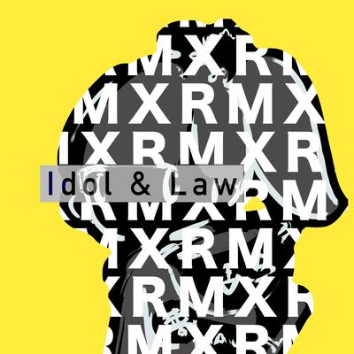 Idol & Law RMX's cover