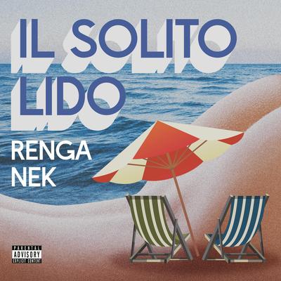 Il Solito Lido By Renga Nek, Francesco Renga, Nek's cover