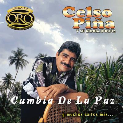 Celso Piña y Su Ronda Bogotá's cover