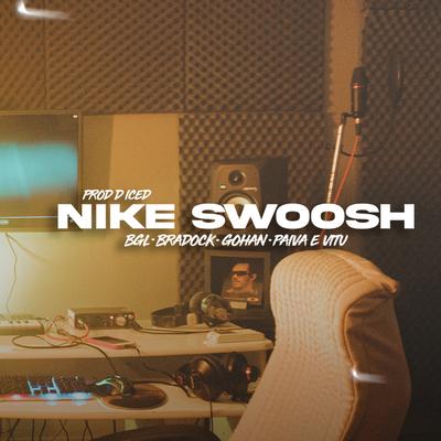 Nike Swoosh By GØHAN, Young Vitu, BGL, Paiva MC, real bradock's cover