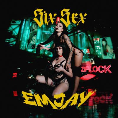 ZIPLOCK By EMJAY, Six Sex's cover