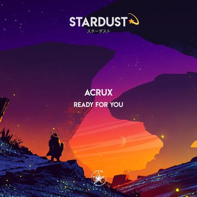 Ready For You By Acrux's cover