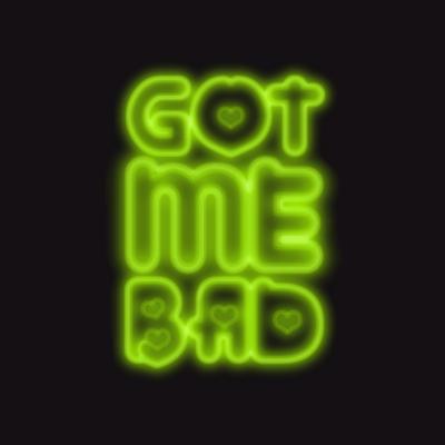 GOT ME BAD By Umur Anil Gokdag, Ascence's cover