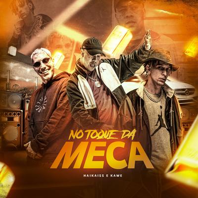 No Toque da Meca By Haikaiss, Krawk's cover