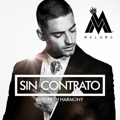 Sin Contrato (feat. Fifth Harmony) By Maluma, Fifth Harmony's cover