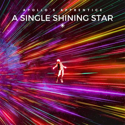 A Single Shining Star By Apollo's Apprentice's cover