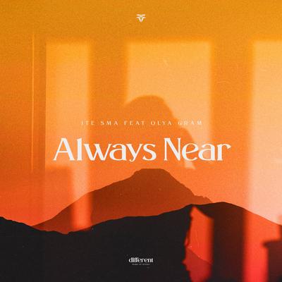 Always Near By Ite Sma, Olya Gram's cover