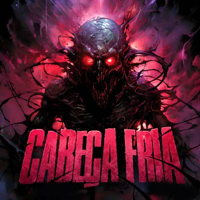Cabeça fria By DJ Ritmo55's cover