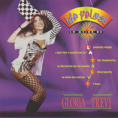 El Recuento de los Daños By Gloria Trevi's cover