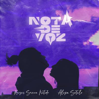 Nota De Voz By Raiser Suena Nitido, Alexa Sotelo's cover