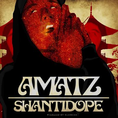 Shanti Dope's cover