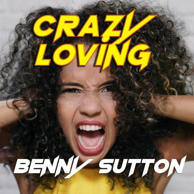 Crazy Loving's cover