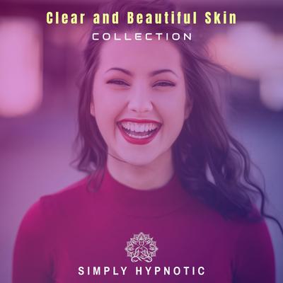 Clear and Beautiful Skin with Booster By Simply Hypnotic's cover