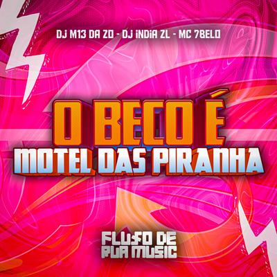 O Beco É Motel das Piranha's cover