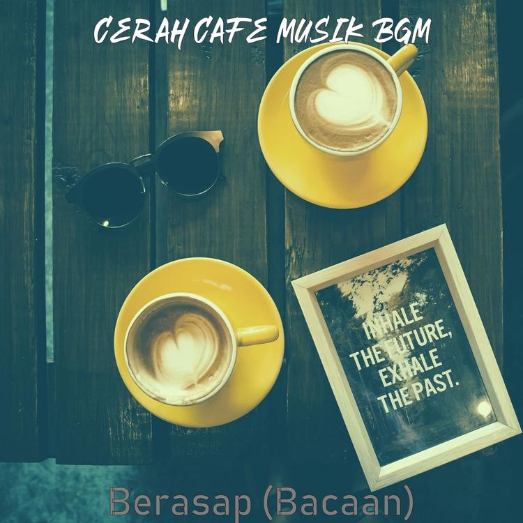 Cerah Cafe Musik BGM's avatar image