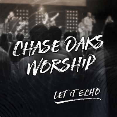 Broken Vessels (Amazing Grace) [Live] By Chase Oaks Worship's cover
