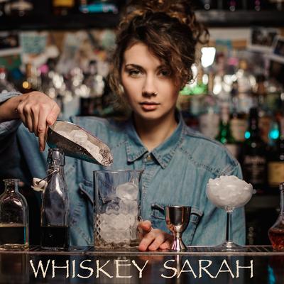 Whiskey Sarah By Matt McDermott's cover