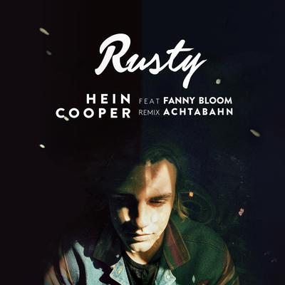 Rusty (feat. Fanny Bloom) [Achtabahn Remix]'s cover