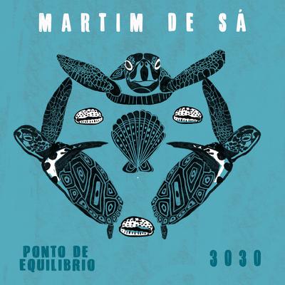 Martim de Sá By Ponto De Equilíbrio, 3030's cover