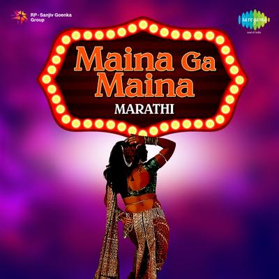 Maina Ga Maina Marathi's cover