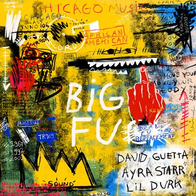 Big FU By David Guetta, Ayra Starr, Lil Durk's cover