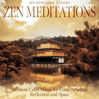 Calmness and Inner Peace By Zen Meditation Masters's cover