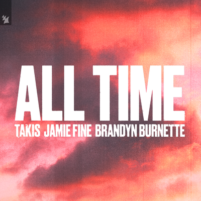 All Time By Takis, Jamie Fine, Brandyn Burnette 's cover