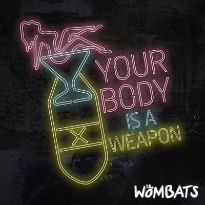 Your Body Is a Weapon's cover