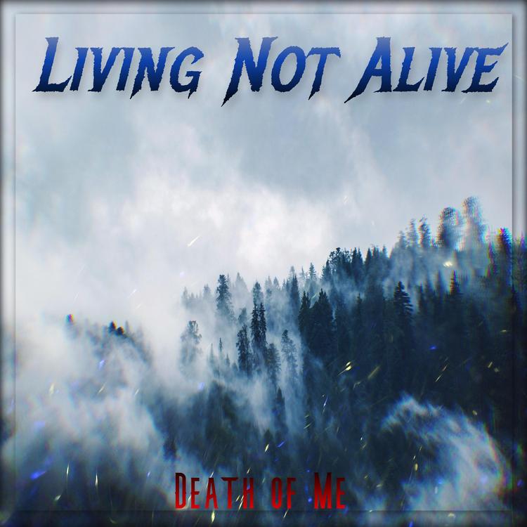 Living Not Alive's avatar image